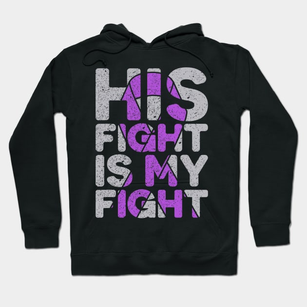 His Fight Is My Fight Epilepsy Awareness Hoodie by hony.white